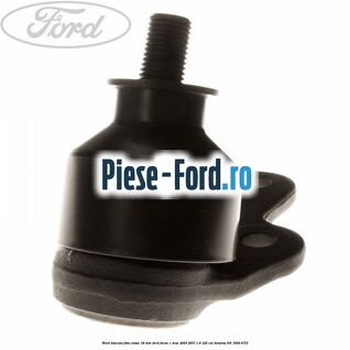 Pivot bascula fata conus 18 mm Ford Focus C-Max 2003-2007 1.8 125 cai #CE4D711307